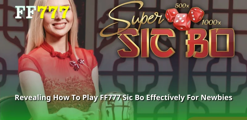 FF777 Sic Bo