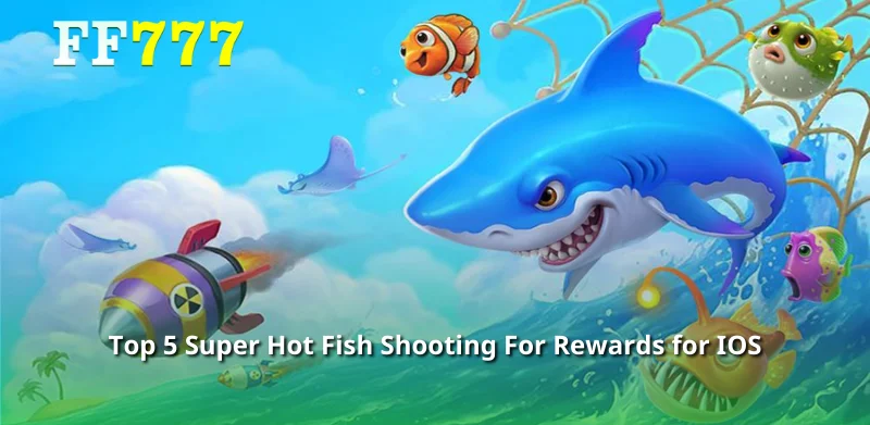 Fish Shooting For Rewards for IOS