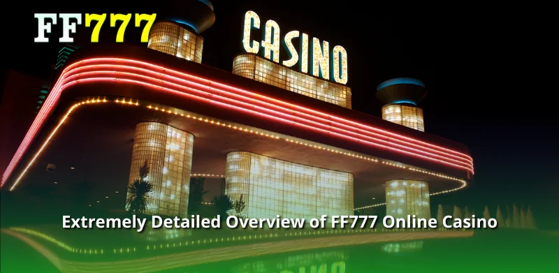 FF777 Online Casino